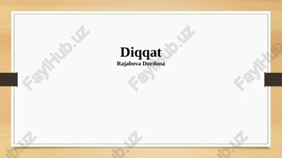 diqqat — PPTX