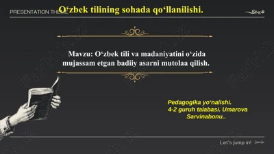 o'zbek tilini o'zida mujassam etgan badiiy asarlar — PPTX