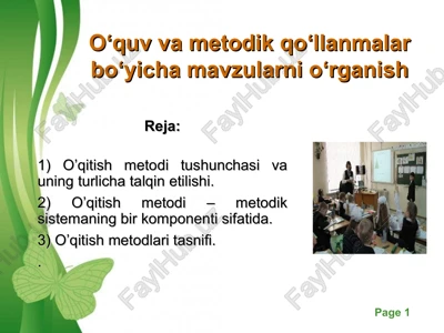 oʻqitish metodi tushunchasi va uning turlicha talqin etilishi — PPT