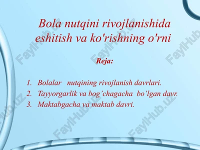 bolalar nutqining rivojlanish davrlari — PPTX