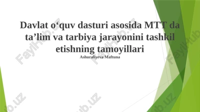 davlat oʻquv dasturi asosida mtt da taʼlim va tarbiya jarayonini tashkil etishning tamoyillari — PPTX