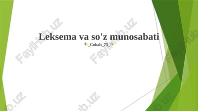 leksema va so'z munosabati — PPTX