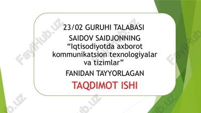 iqtisodiyotda axborot kommunikatsion texnologiyalari — PPTX