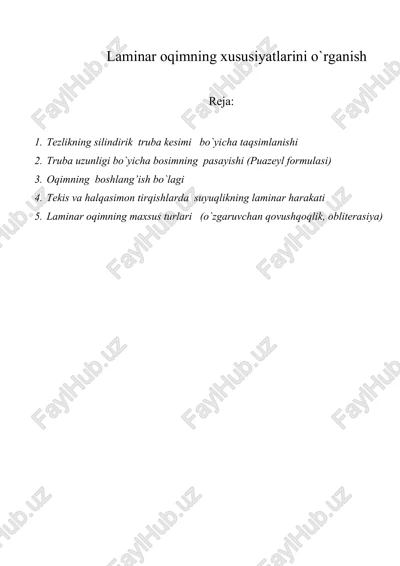 laminar oqimning xususiyatlarini o`rganish — DOCX