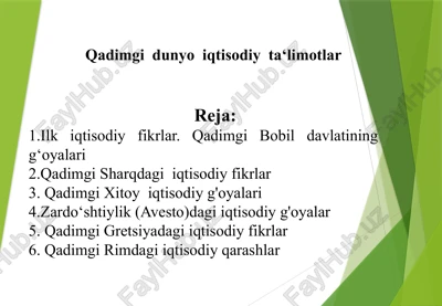 qadimgi dunyo iqtisodiy ta'limotlar — PPTX