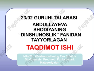 dinshunoslik asoslari — PPTX