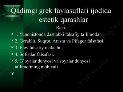qadimgi grek faylasuflari ijodida estetik qarashlar — PPTX