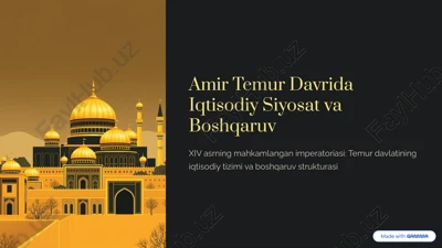 amir temur davrida iqtisodiy siyosat va boshqaruv — PDF