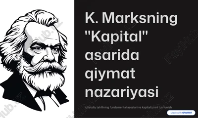 k. marksning "kapital" asarida qiymat nazariyasi — PDF