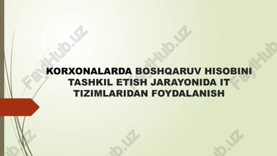 korxonalarda boshqaruv hisobi — PPTX