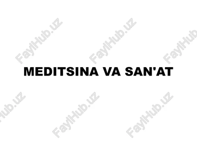 meditsina va san'at — PPTX