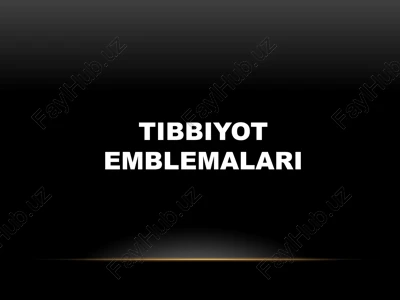 tibbiyot emblemalari — PPTX