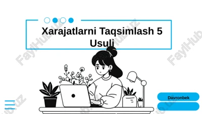 xarajatlarni taqsimlash 5 usuli — PPTX