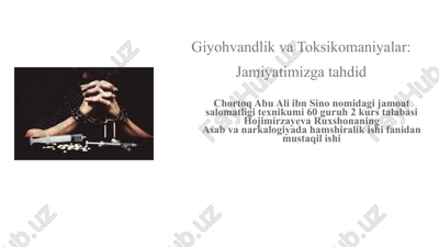 giyohvandlikva toksikomaniyalar: jamiyatimizga tahdid — PPTX