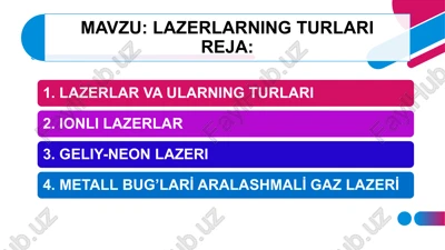 lazerlarning turlari — PPTX