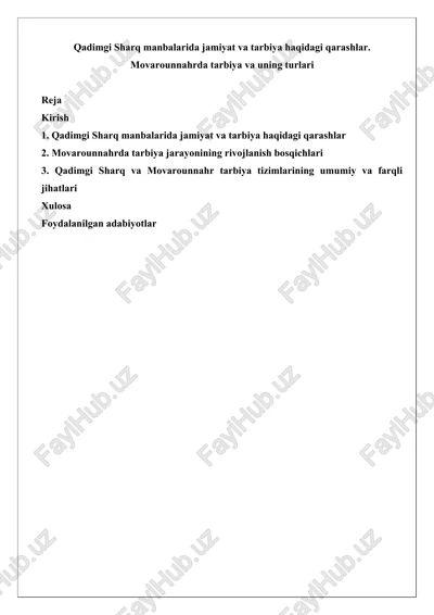qadimgi sharq manbalarida jamiyat va tarbiya haqidagi qarashlar — DOCX