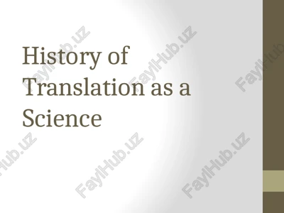 history of translation as a science — PPTX
