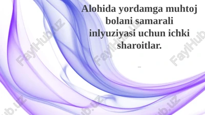 samarali inlyuziya va shaxsiy yordam — PPTX