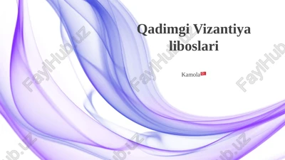 qadimgi vizantiya liboslari — PPTX