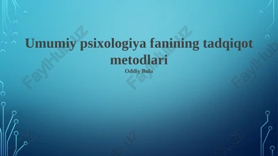 umumiy psixologiya fanining tadqiqot metodlari — PPTX