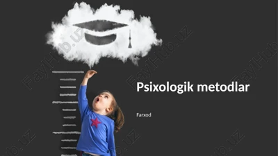 psixologik metodlar — PPTX