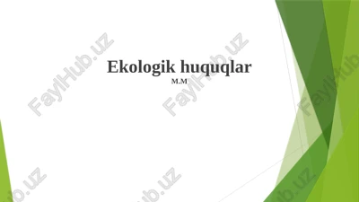 ekologik huquqlar — PPTX