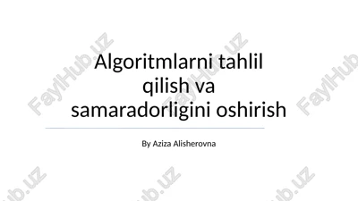 algoritm tahlili — PPTX