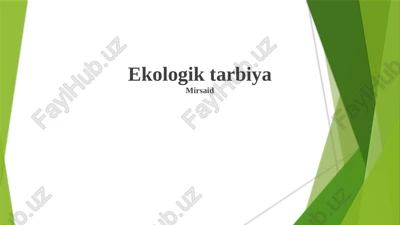 ekologik tarbiya — PPTX