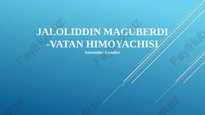 jaloliddin maguberdi -vatan himoyachisi — PPTX