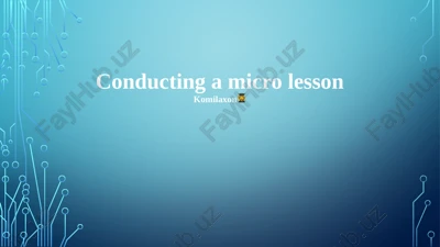 conducting a micro lesson — PPTX