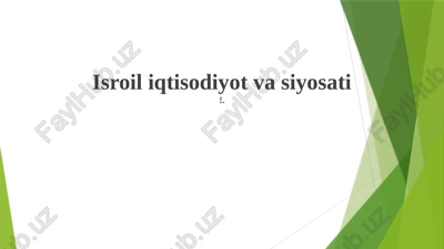 isroil iqtisodiyot va siyosati — PPTX
