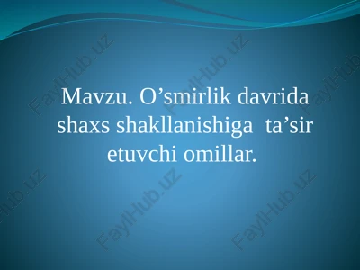 o’smirlik davri shakllanishi — PPTX