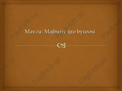 majburiy ijro byurosi — PPT