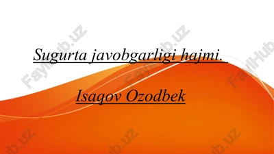 sugurta javobgarligi hajmi — PPTX