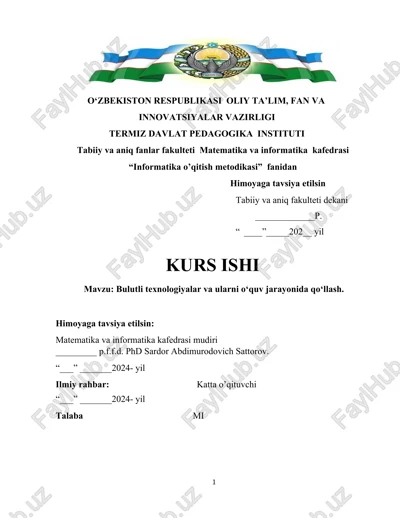 bulutli texnologiyalar va ularni oʻquv jarayonida qoʻllash. kurs ishi — DOCX