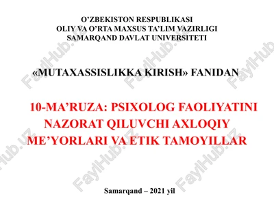 amaliyotchi psixologning axloqiy kasbiy faoliyati — PPTX
