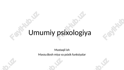 umumiy psixologiya — PPTX