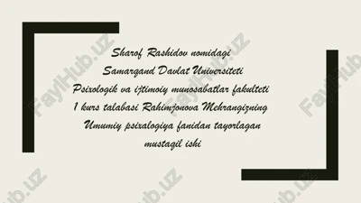 umumiy psixalogiya fanidan tayorlagan mustaqil ish — PPTX