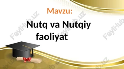 nutq va nutqiy faoliyat — PPTX