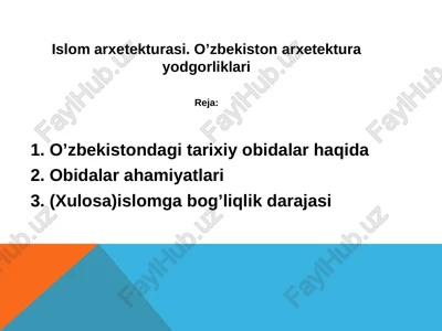 islom arxetekturasi. o’zbekiston arxetektura yodgorliklari — PPTX