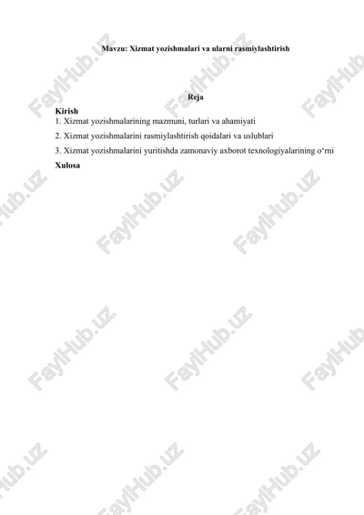 xizmat yozishmalari va ularni rasmiylashtirish slayd — DOCX