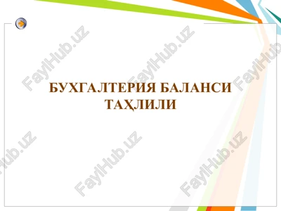 buxgalteriya balansi tahlili — PPT