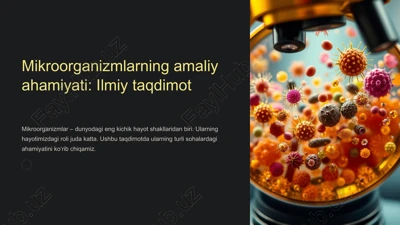 mikroorganizmlarning amaliy ahamiyati: ilmiy taqdimot — PPTX