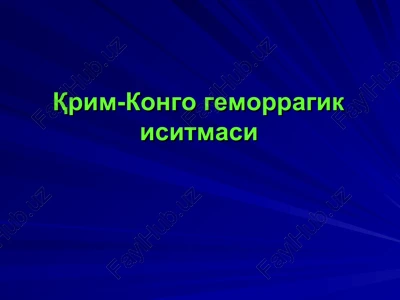 qrim-kongo gemorragik isitmasi — PPT