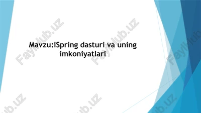 ispring dasturining imkoniyatlari — PPTX