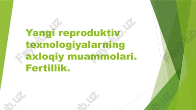 yangireproduktiv texnologiyalar — PPTX