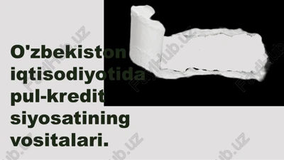 pul-kredit siyosati — PPTX