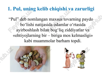 pul, uning kelib chiqishi va zarurligi — PPTX