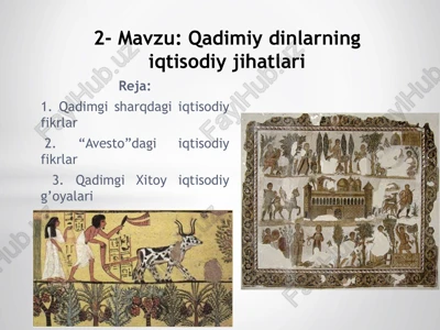 qadimiy dinlarning iqtisodiy jihatlari — PPTX