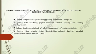 qadimgi sharq, antik dunyo, feodal jamiyati va ilk kapitalizmning iqtisodiy ta`limotlari — PPTX
